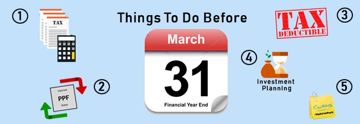 Things to do before 31st March 2018