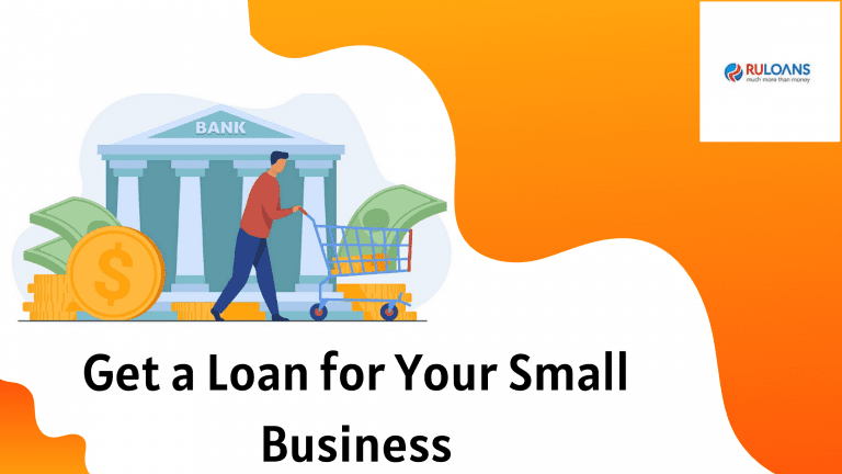 Get a Loan for Your Small Business