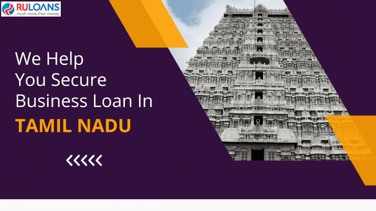 We Help You Secure Business Loan in Tamil Nadu
