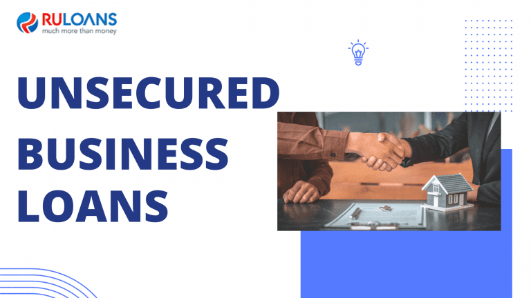 Understanding Unsecured Business Loans A Comprehensive Guide