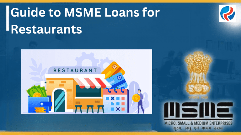A Comprehensive Guide to MSME Loan