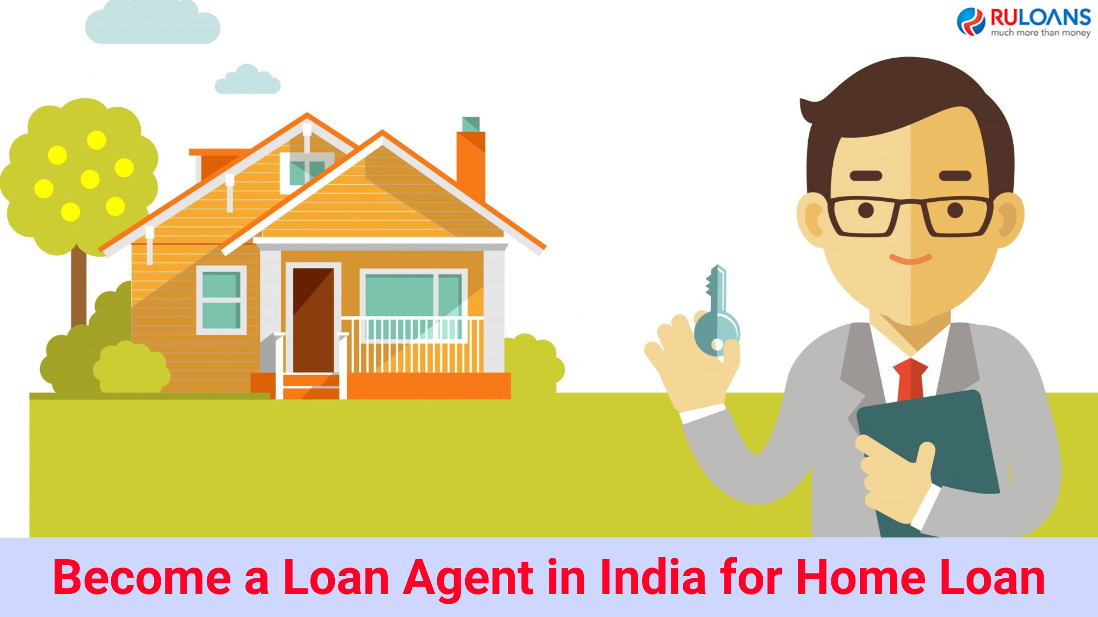 Become a Loan Agent in India for Home Loan