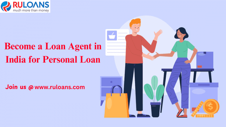 Become a Loan Agent in India for Personal Loan