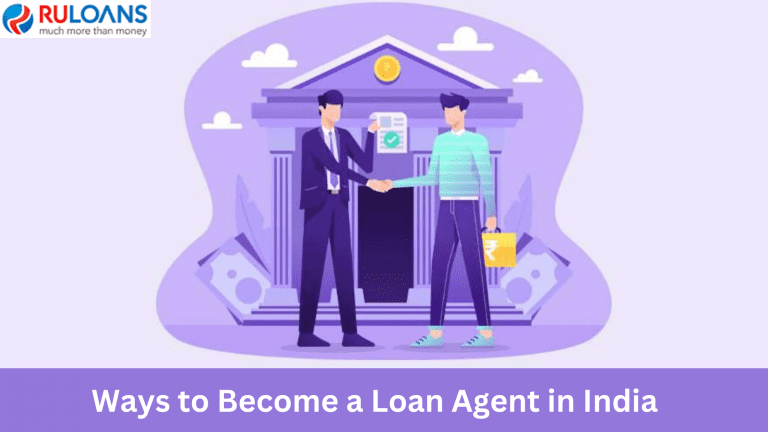 Ways to Become a Loan DSA Agent in India