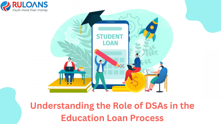 Understanding the Role of DSAs in the Education Loan Process