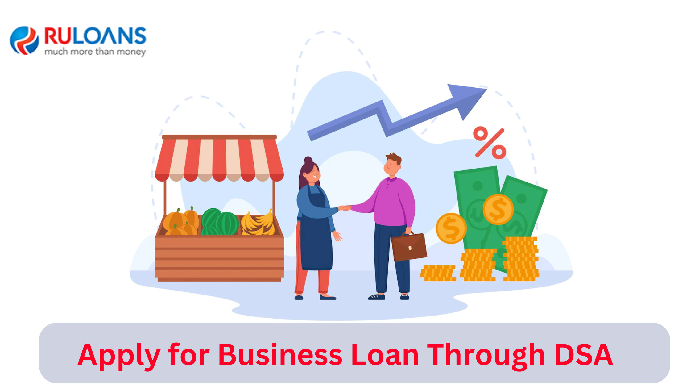 Apply for Business Loan Through DSA