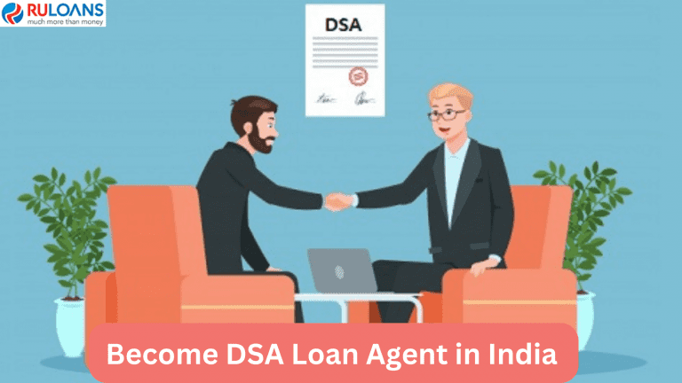 Become Loan Agent dsa Loan Ag