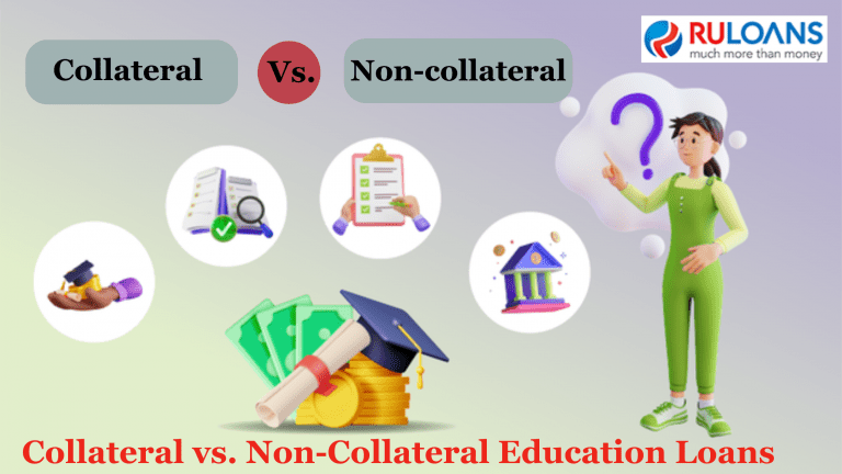 Collateral vs. Non-Collateral Education Loans