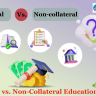 Collateral vs. Non-Collateral Education Loans