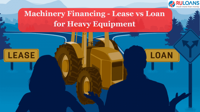 Machinery Financing - Lease vs Loan