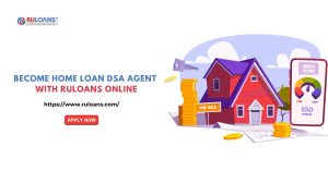 become home loan dsa agent