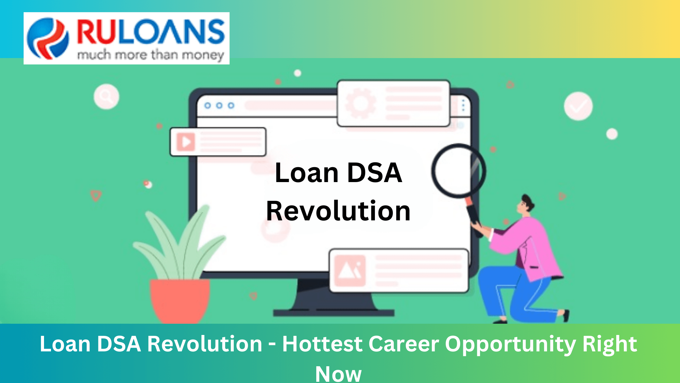 The Loan DSA Revolution - Why It